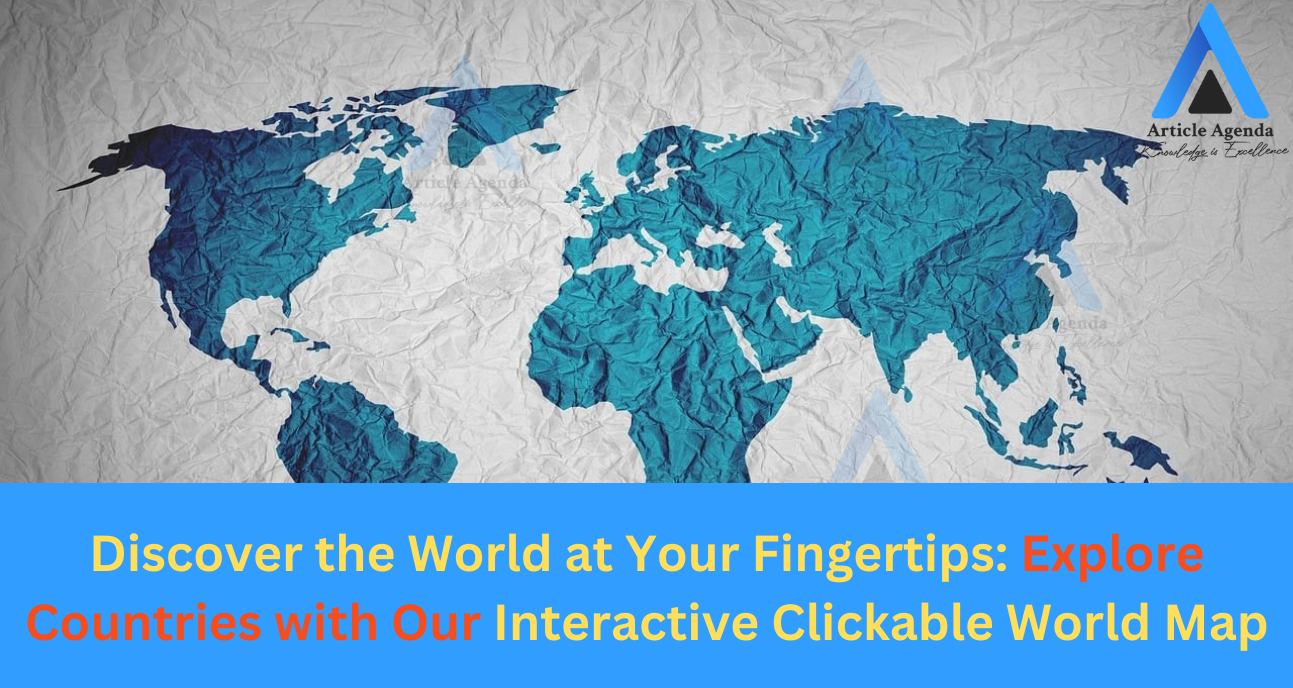 Interactive Clickable World Map
