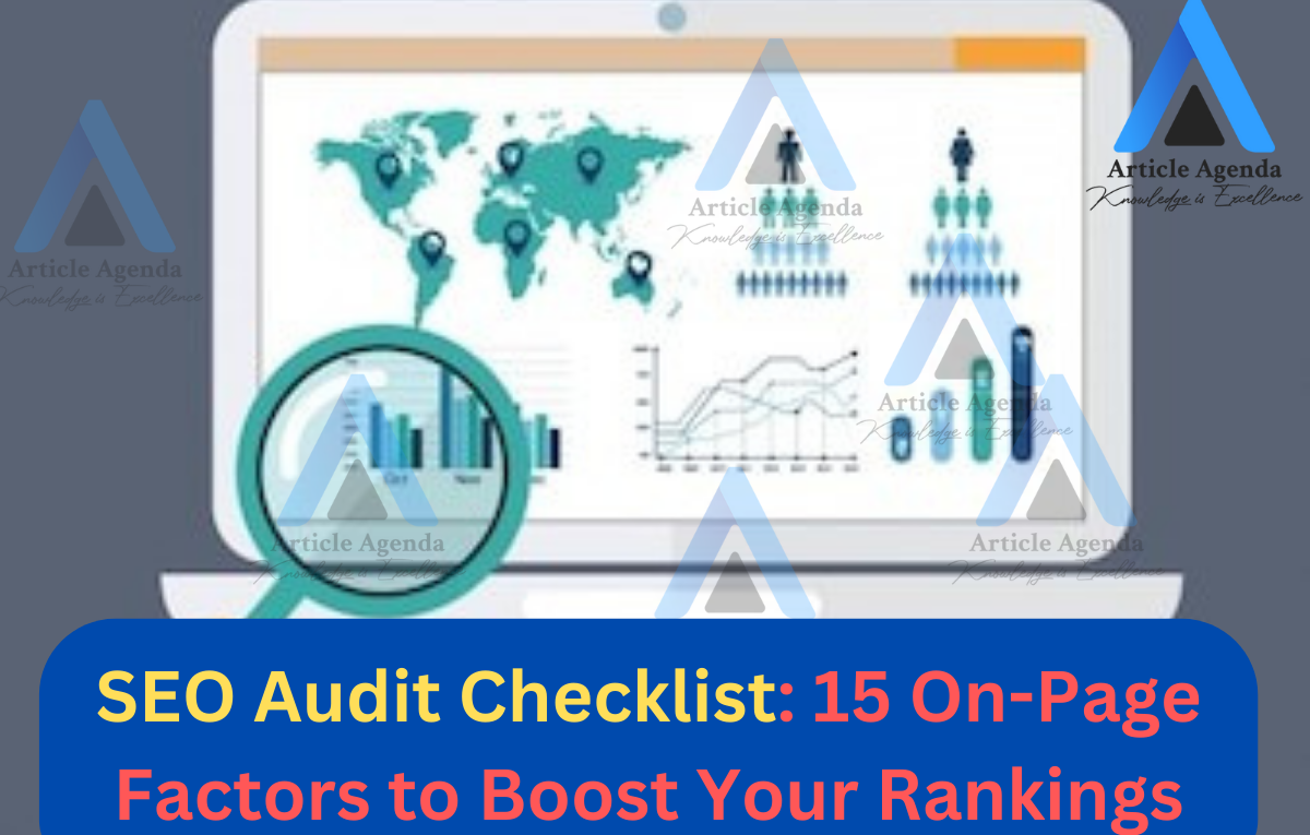 SEO Audit Checklist ‍15 On-Page Factors to Boost Your Rankings