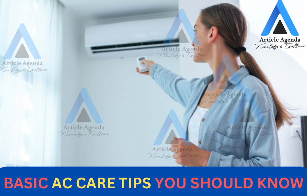 BASIC AC CARE TIPS YOU SHOULD KNOW