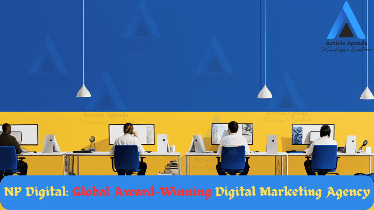 NP Digital: Global Award-Winning Digital Marketing Agency